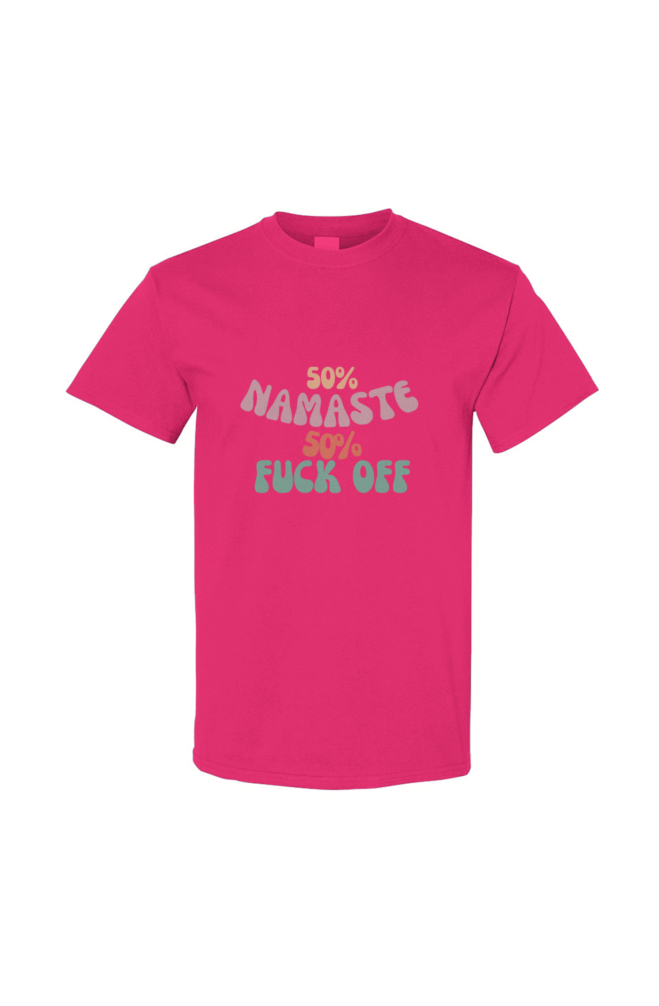 50% Namaste 50% F-off